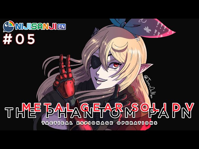 【METAL GEAR SOLID V: THE PHANTOM PAIN #05 】feeling the phantom pain【NIJISANJI EN | Pomu Rainpuff】のサムネイル