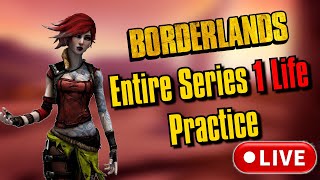 (Day 2) Preparing To Beat The Entire Borderlands Series Without Dying A Single Time
