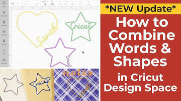 [2024 Update] How to Combine Words & Shapes in Cricut Design Space