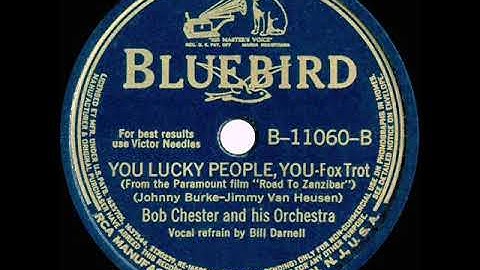 1941 Bob Chester - You Lucky People, You (Bill Darnell, vocal)