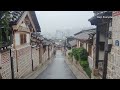 Gentle Rain Walk in Korean Traditional Streets Makes You Calm