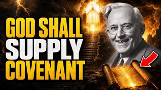 Philippians 4:19 Is Not a Wish, It Is a COVENANT DECREE E.W. Kenyon