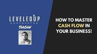 How To Master Cash Flow In Your Business
