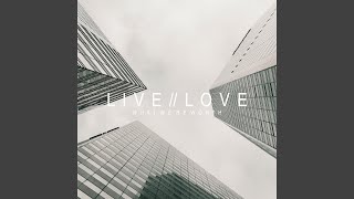 Live / Love