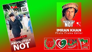 PTI Imran Khan Photo Frame Editor 1920x1080 1 screenshot 5