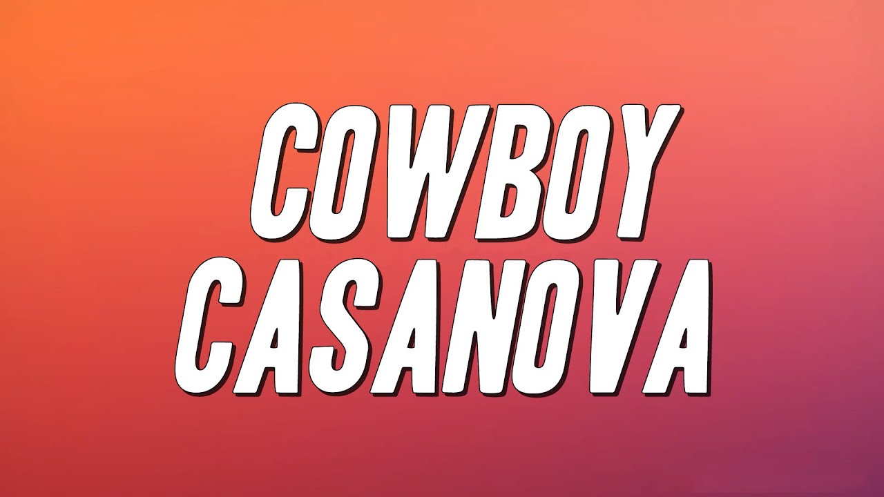 Carrie Underwood – Cowboy Casanova — Transcript