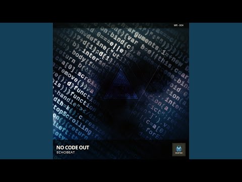 YouTubeでNo Code Out (Original Mix)を視聴 YouTubeでNo Code Out (Original Mix)を視聴