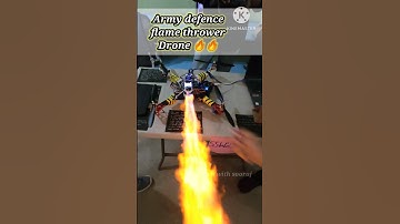 Army defense flame thrower drone project #shorts #science #experiment #drone #trending