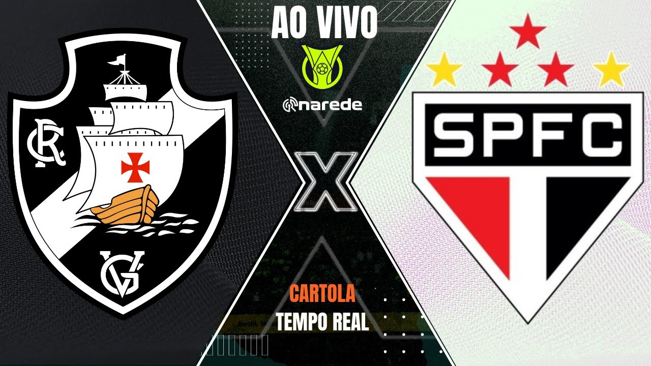 VASCO X SÃO PAULO TRANSMISSÃO AO VIVO DIRETO DE SÃO JANUÁRIO - CAMPEONATO  BRASILEIRO 2023 RODADA 26 