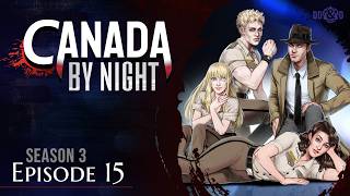 Canada By Night - Episode 3.15 - An Occult Alibi