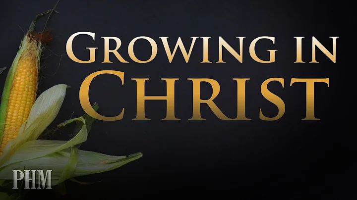 Growing in Christ - Ron Purviance