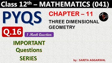 Previous Year Questions | Chapter 11 Three Dimensional Geometry | Class 12 Maths