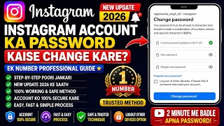 INSTAGRAM ACCOUNT KA PASSWORD🔐 KAISE BADLE 2026 New 👉update #nodas 