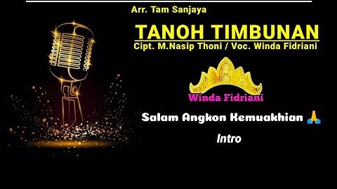 karaoke lagu lampung nada wanita - Tanoh Timbunan - cipt. M. Nasip Thoni - Arr. Tam Sanjaya