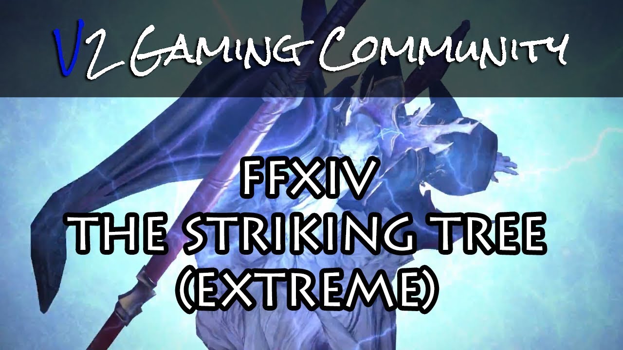 The Striking Tree Extreme Unlock www.youtube.com