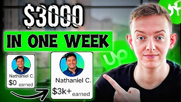 How I Helped a Beginner Make $3,000 On Upwork (In 7 Days)