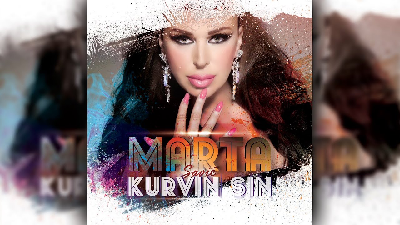 Marta Savic - KURVIN SIN - (Official Audio 2016)