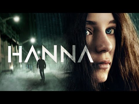 افلام اكشن (فيلم اكشن Hanna 2019 مترجم كامل)FULL HD