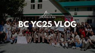 JRAM BC YC25 Vlog | WITH ALL