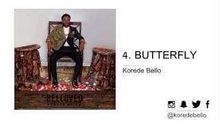 Video thumbnail of "Korede Bello - BUTTERFLY"