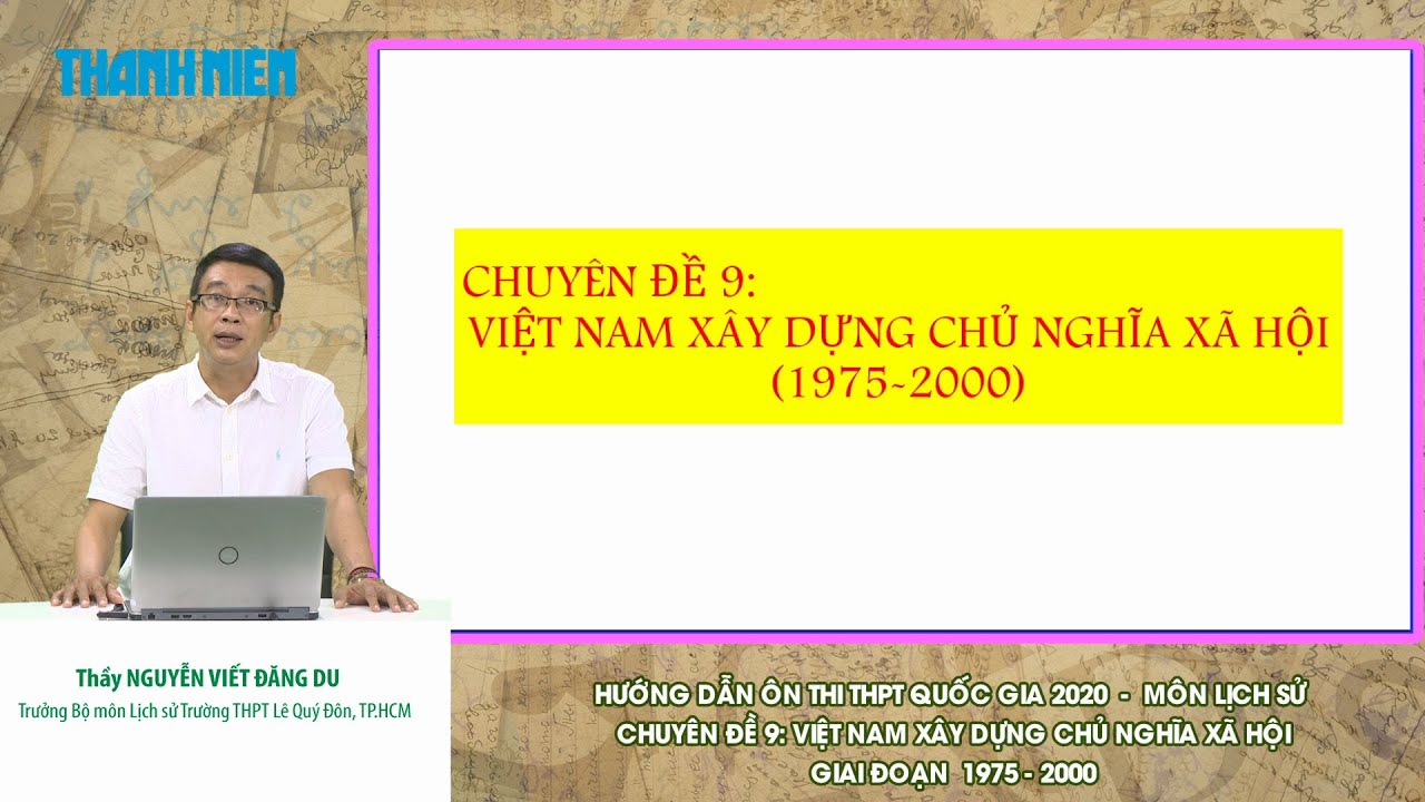 [ÔN THI THPT QUỐC GIA 2020] MÔN LỊCH SỬ - CĐ 9: Việt... - youtube