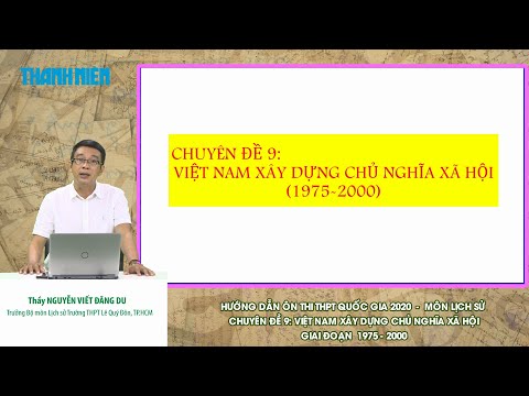 Video [ÔN THI THPT QUỐC GIA 2020] MÔN LỊCH SỬ - CĐ 9: Việt... - youtube