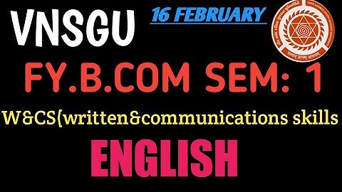 ||FY.B.COM SEM.1 WSCS :Written and spoken communication skills mcq vnsgu || By~Aakashfactvibes
