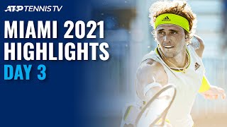 Medvedev Faces Lu; Zverev Meets Ruusuvuori | Miami 2021 Day 3 Highlights