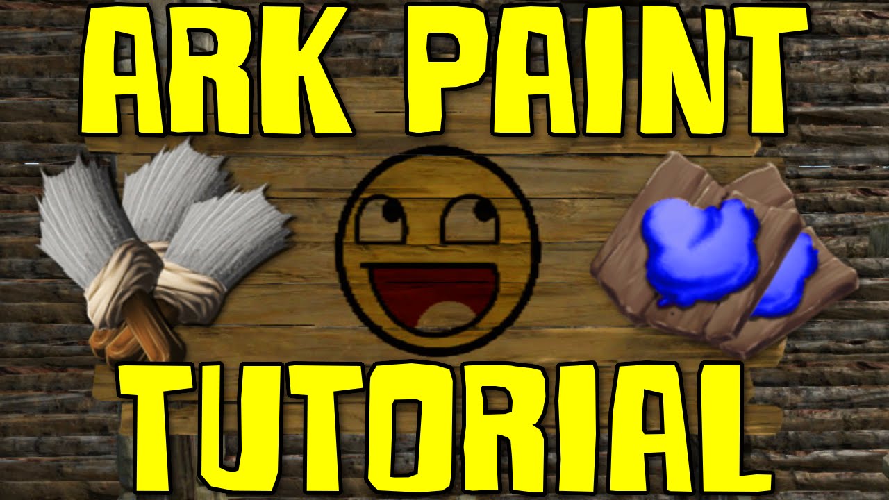 Ark Survival Evolved Ark Painter Tutorial Youtube