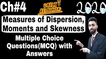 Measures of Dispersion, Moments and Skewness Multiple Choice(MCQ) 2020 | Quartiles in Statistics