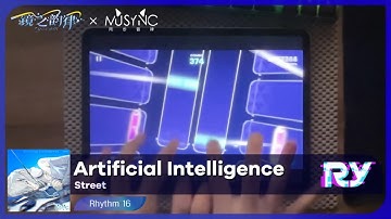 【RYCEAM × MUSYNC】Artificial Intelligence (Rhythm 16)【ALL PRECISE】