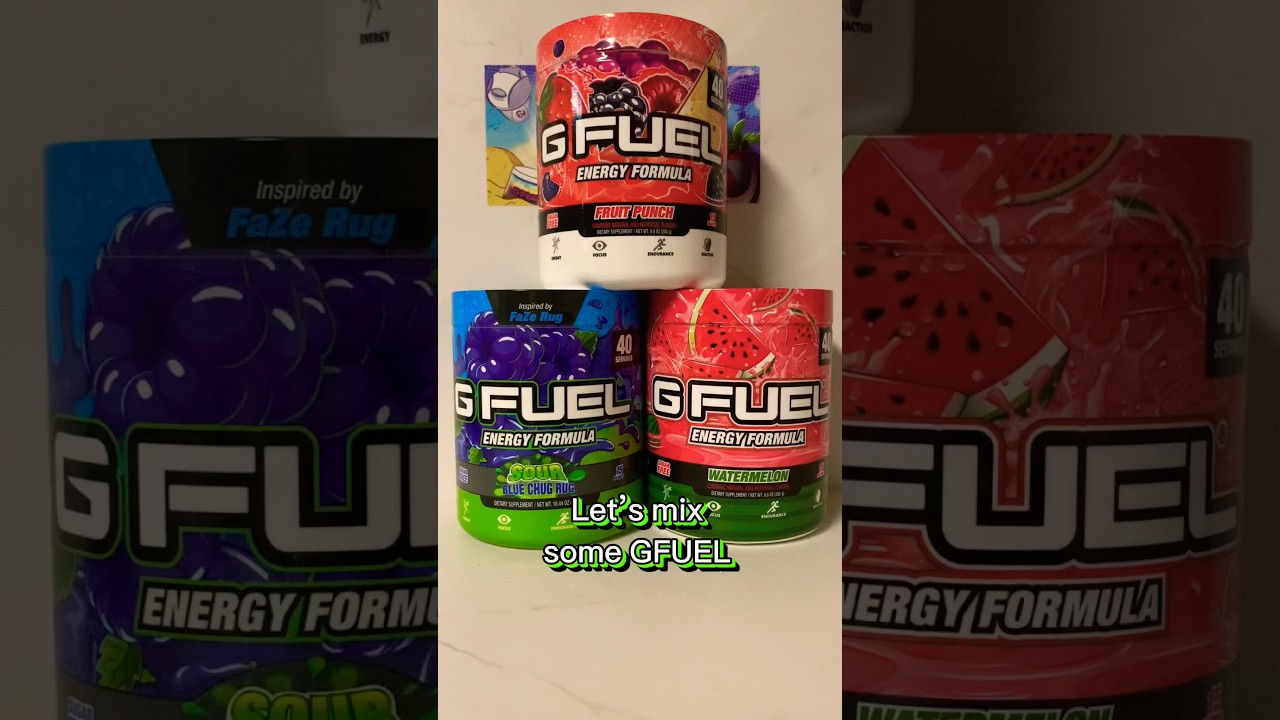 Mixing GFUEL: Fruit Punch, Watermelon, SBCR 