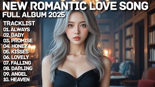 ROMANTIC LOVE SONG❤️|| PROMISE || NEW SONG PLAYLIST 2025
