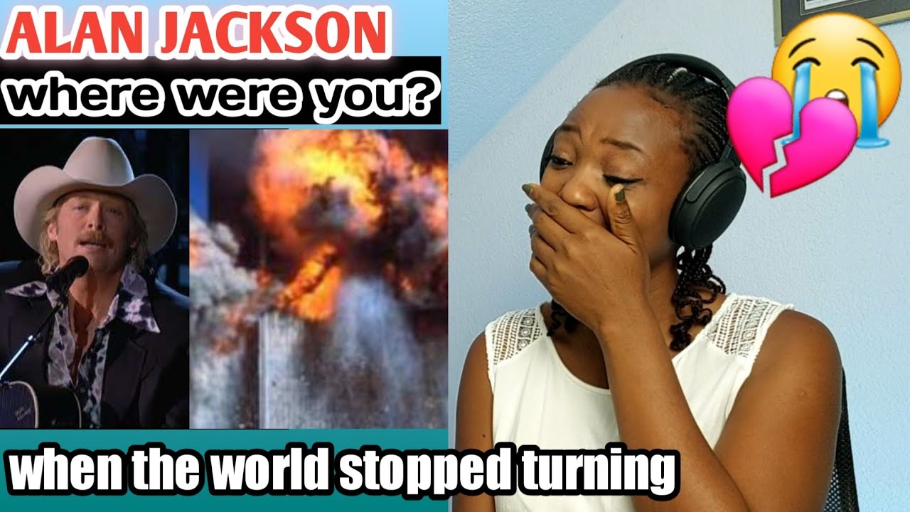 Oh my God 😥 Alan Jackson- Where Were You (When The World Stopped Turning) reaction