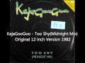 KajaGooGoo - Too Shy (Midnight Mix) Original 12 inch Version 1982