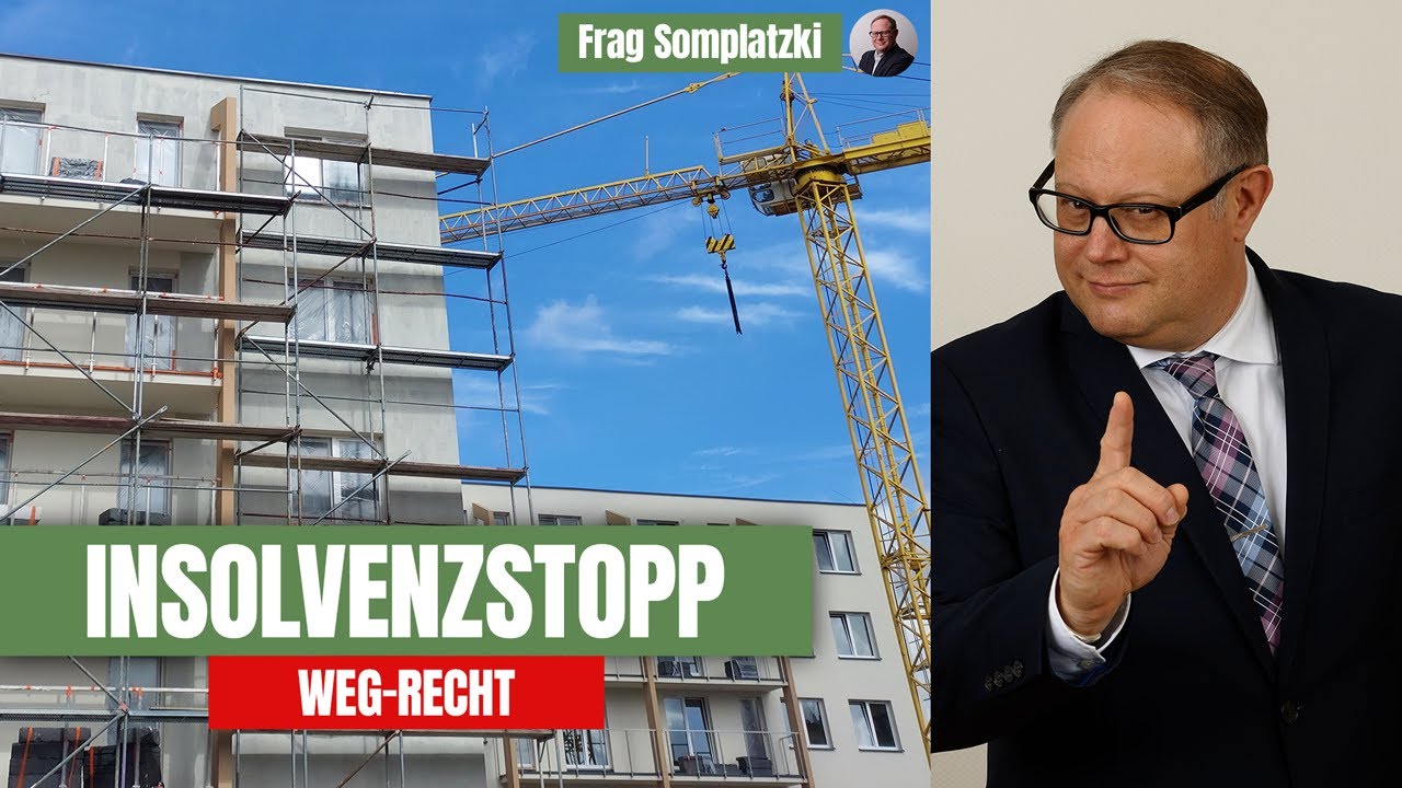 Baufirma insolvent, unfertige Wohnanlage – muss die WEG trotzdem fertigbauen? | Frag Somplatzki!