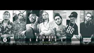 Video voorbeeld van "Dj Kabbo - SAVAGE ft Blesk, Pistola Bang Bang, Lich Weezy, Ruddi Nizz, Güero Sosa & Soda Boy"