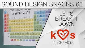The Elements of Sound – Sound Design Snacks 65