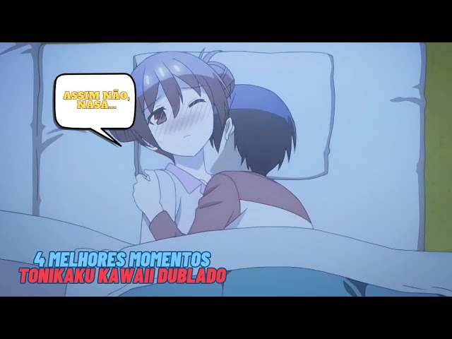 🇧🇷 4 Momento surpreendente de Tonikaku Kawaii Dublado 