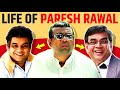 Paresh Rawal Biography | Bollywood Actor | Indian Actor | Hindi Film Icon | Comedy | Phir Hera Pheri
