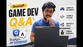 Game Development Q&A Telugu | How to Start, Salary, Unity vs Unreal, Career Tips