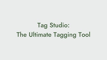 Learn More: Tag Studio