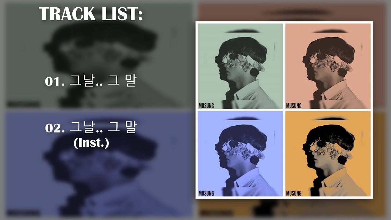 [SINGLE] MUSUNG – THE DAY - YouTube