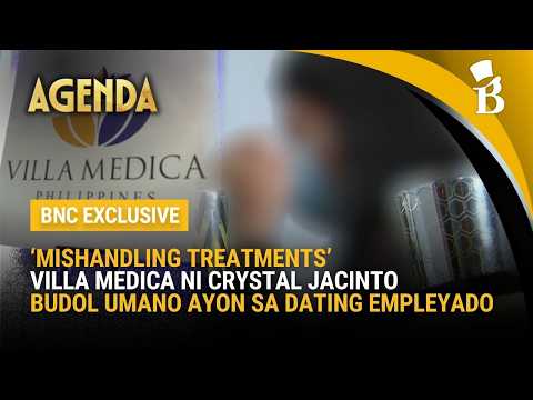 Dating Villa Medica employee, nagbunyag ng umano’y iregularidad sa treatments | Agenda