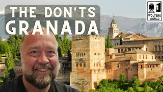 The Don'ts of Granada, Spain