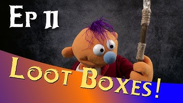 The Oracle Ep 11 -- Loot Boxes! | Puppet Show | Video Games