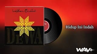 Dewa 19  Hidup Ini Indah wav Quality