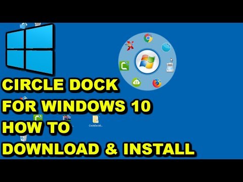 Circle Dock for Windows 10 - Download and Installation Tutorial 2018