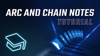 Arc And Chain Notes Tutorial | Beat Saber Explained screenshot 5