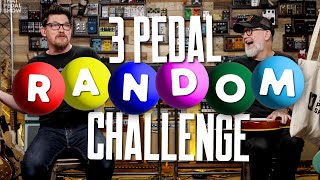 The Guitar Pedal Bingo Challenge - Dan Vs Mick [3 Random Pedals - Who Makes The Most Of It?]